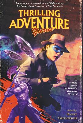 Thrilling Adventure Yarns - Lester Dent