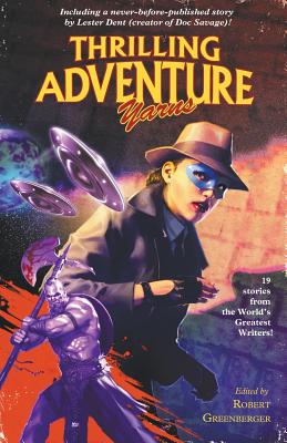 Thrilling Adventure Yarns - Lester Dent