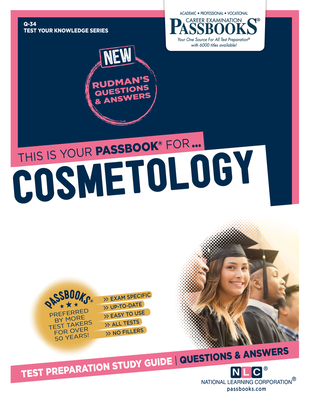 Cosmetology (Q-34): Passbooks Study Guidevolume 34 - National Learning Corporation