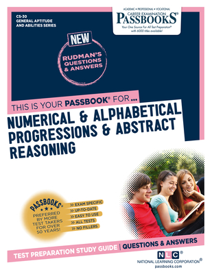 Numerical & Alphabetical Progressions & Abstract Reasoning (CS-30): Passbooks Study Guide - National Learning Corporation