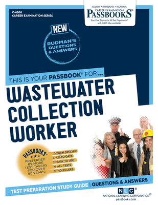 Wastewater Collection Worker (C-4806): Passbooks Study Guide - National Learning Corporation