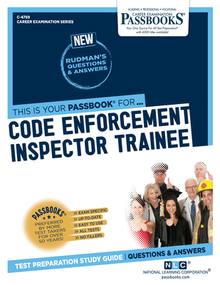 Code Enforcement Inspector Trainee: Passbooks Study Guidevolume 4769 - National Learning Corporation
