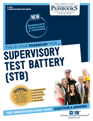 Supervisory Test Battery (STB) (C-4766): Passbooks Study Guide - National Learning Corporation