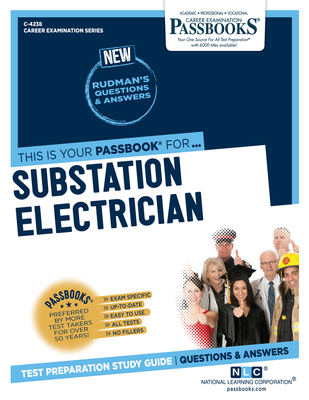 Substation Electrician (C-4238): Passbooks Study Guide - National Learning Corporation