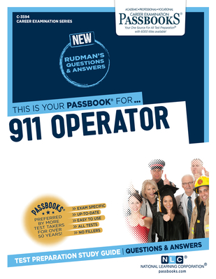 911 Operator (C-3594): Passbooks Study Guide - National Learning Corporation
