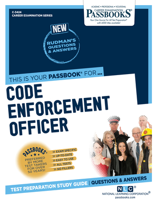 Code Enforcement Officer (C-3424): Passbooks Study Guide - National Learning Corporation