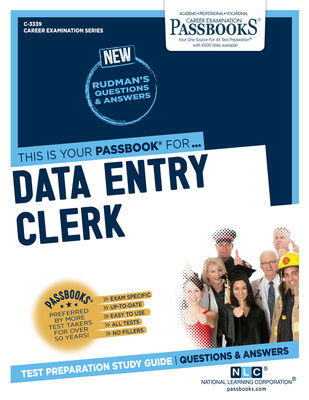 Data Entry Clerk (C-3339): Passbooks Study Guide - National Learning Corporation
