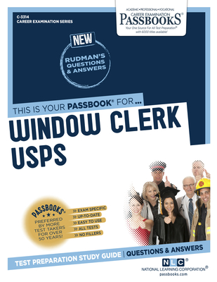 Window Clerk (USPS) (C-3314): Passbooks Study Guide - National Learning Corporation