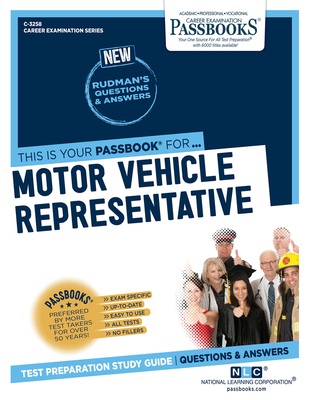 Motor Vehicle Representative (C-3258): Passbooks Study Guide - National Learning Corporation