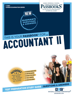 Accountant II (C-2967): Passbooks Study Guide Volume 2967 - National Learning Corporation