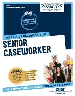 Senior Caseworker (C-2931): Passbooks Study Guide - National Learning Corporation