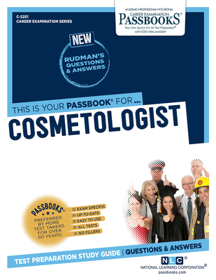 Cosmetologist (C-2251): Passbooks Study Guidevolume 2251 - National Learning Corporation