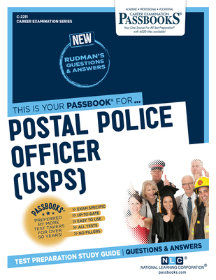 Postal Police Officer (U.S.P.S.) (C-2211): Passbooks Study Guide - National Learning Corporation