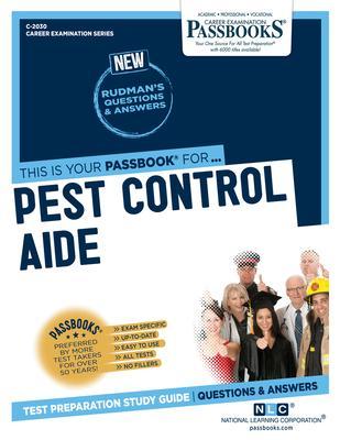 Pest Control Aide (C-2030): Passbooks Study Guidevolume 2030 - National Learning Corporation