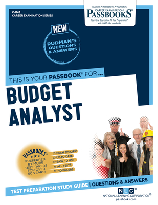 Budget Analyst (C-1143): Passbooks Study Guidevolume 1143 - National Learning Corporation