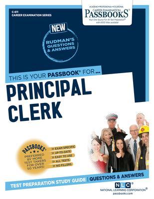Principal Clerk (C-611): Passbooks Study Guidevolume 611 - National Learning Corporation