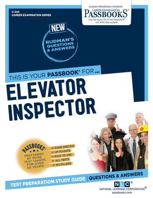 Elevator Inspector (C-244): Passbooks Study Guide - National Learning Corporation