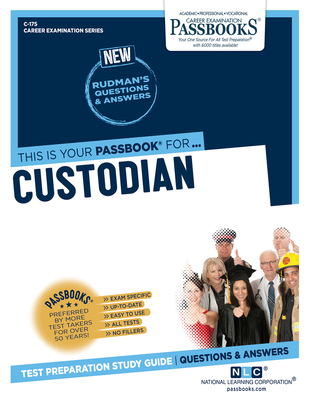 Custodian (C-175): Passbooks Study Guide - National Learning Corporation