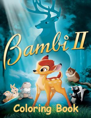 Bambi 2 Coloring Book: Coloring Book for Kids and Adults with Fun, Easy, and Relaxing Coloring Pages - Linda Johnson