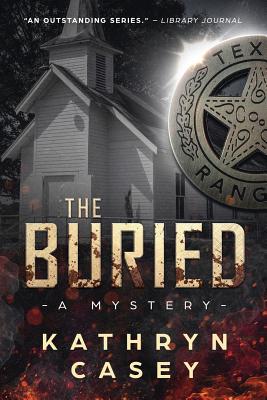 The Buried - Kathryn Casey