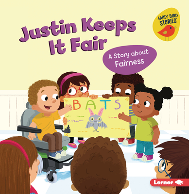 Justin Keeps It Fair: A Story about Fairness - Kristin Johnson