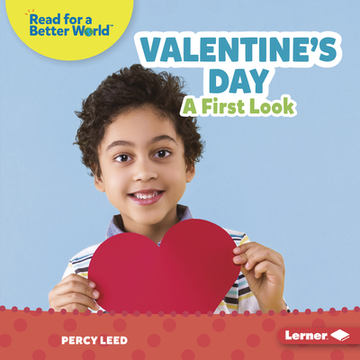Valentine's Day: A First Look - Percy Leed