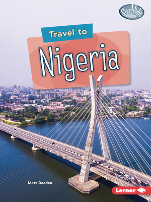 Travel to Nigeria - Matt Doeden