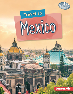 Travel to Mexico - Matt Doeden