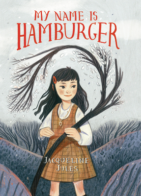 My Name Is Hamburger - Jacqueline Jules