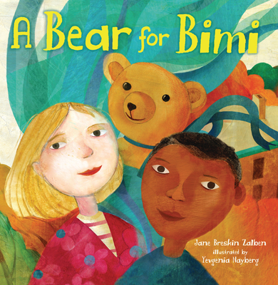 A Bear for Bimi - Jane Breskin Zalben
