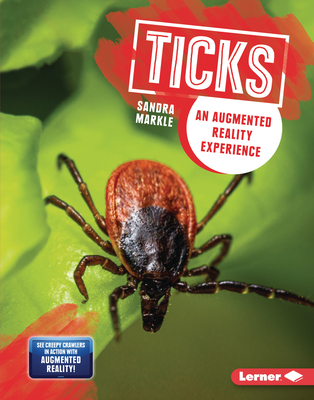 Ticks: An Augmented Reality Experience - Sandra Markle