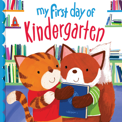 My First Day of Kindergarten - Joanne Partis