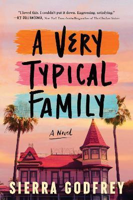 A Very Typical Family - Sierra Godfrey