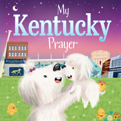 My Kentucky Prayer - Karen Calderon