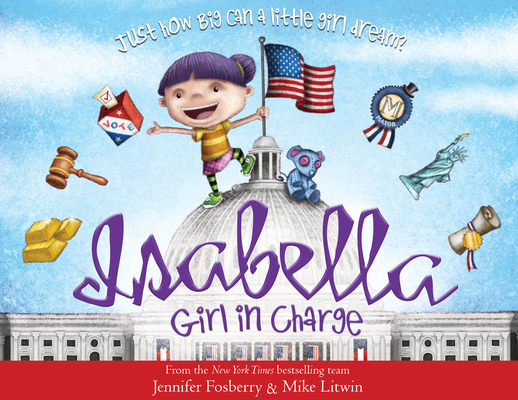 Isabella: Girl in Charge - Jennifer Fosberry