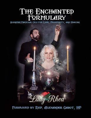 The Enchanted Formulary - Lady Rhea