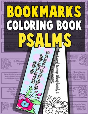 Bookmarks Coloring Book Psalms: Psalm Coloring Book for Adults and Kids with Christian Bookmarks to Color the Word of Jesus with Inspirational Bible Q - Annie Clemens