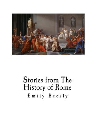 Stories from The History of Rome - Emily Beesly