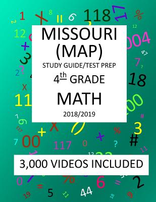 4th Grade MISSOURI MAP, 2019 MATH, Test Prep: 4th Grade MISSOURI ASSESSMENT PROGRAM TEST 2019 MATH Test Prep/Study Guide - Mark Shannon