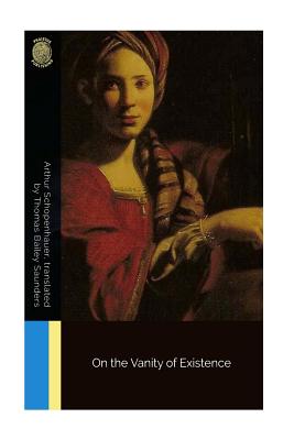 On the Vanity of Existence - Thomas Bailey Saunders