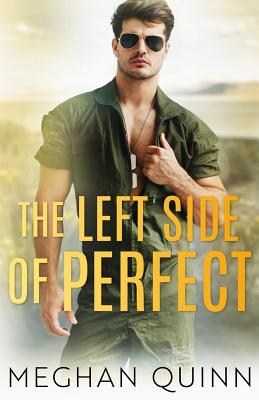 The Left Side of Perfect - Meghan Quinn