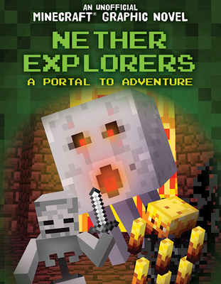 Coperta cărții 'Nether Explorers: A Portal to Adventure - Jill Keppeler'