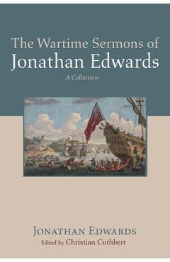 Coperta cărții 'The Wartime Sermons of Jonathan Edwards - Jonathan Edwards'