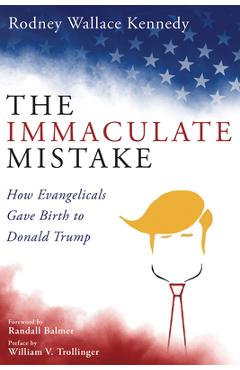 Coperta cărții 'The Immaculate Mistake - Rodney Wallace Kennedy'