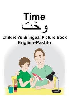 Poza produsului English-Pashto Time Children's Bilingual Picture Book - Suzanne Carlson