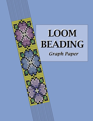 Loom Beading Graph Paper: Specialized graph paper for designing your own unique bead loom patterns - Comic Book Blanks