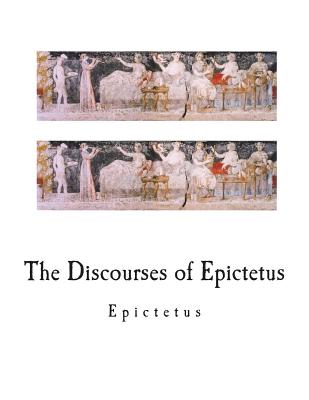 The Discourses of Epictetus - George Long