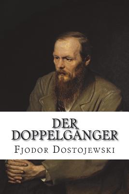 Der Doppelgänger - Fjodor Dostojewski
