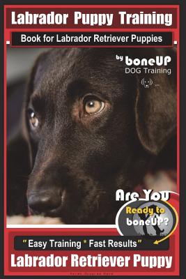 Cane Corso Training Book for Cane Corso Dogs & Puppies By BoneUP DOG  Training, Dog Care, Dog Behavior, Hand Cues Too! Are You Ready to Bone Up?  Easy