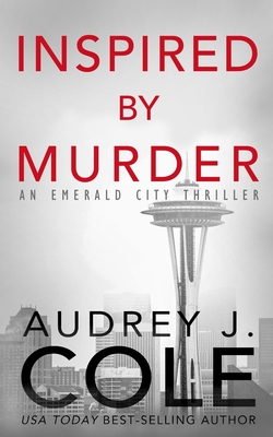 Inspired by Murder - Audrey J. Cole